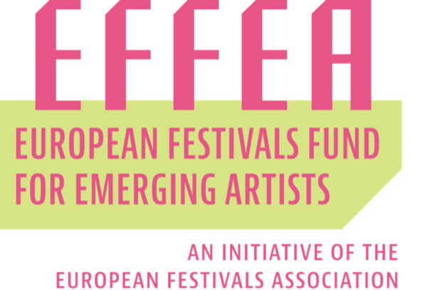 European Festivals Fund for Emerging Artists (EFFEA)